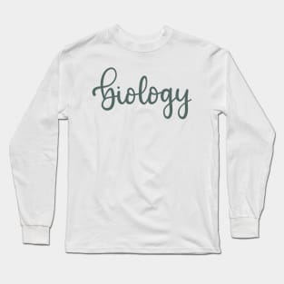 Biology Long Sleeve T-Shirt